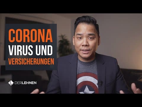 Vorschaubild: Corona Virus Versicherungen - das musst Du wissen, das kannst Du tun