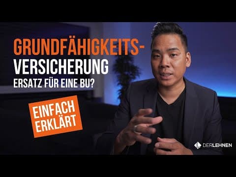 Vorschaubild: Grundfähigkeitsversicherung - die Alternative zur BU? | EINFACH ERKLÄRT