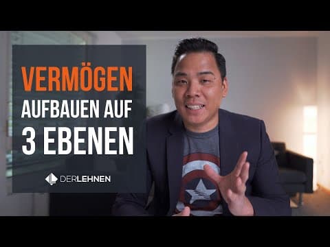 Vorschaubild: Vermögen aufbauen auf drei Ebenen | DAS darfst Du nicht vernachlässigen!