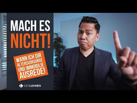 Vorschaubild: Zu früh für Altersvorsorge oder Immobilie? | Ich rede es Dir aus!