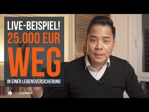 Vorschaubild: Lebensversicherung... Verlust von 25.000€ - PRAXISBEISPIEL
