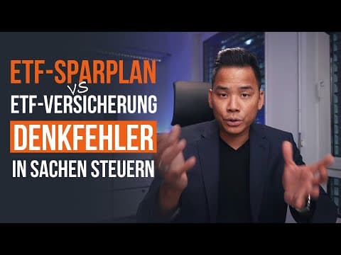 Vorschaubild: ETF-Sparplan vs. ETF-Versicherung - Denkfehler bei den Steuern?!