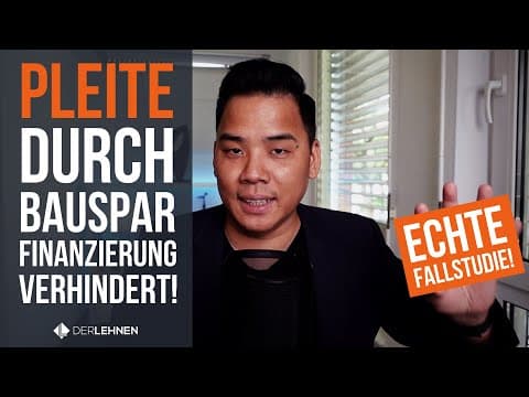 Vorschaubild: PLEITE durch Bauspar-Finanzierung verhindert! Echte FALLSTUDIE