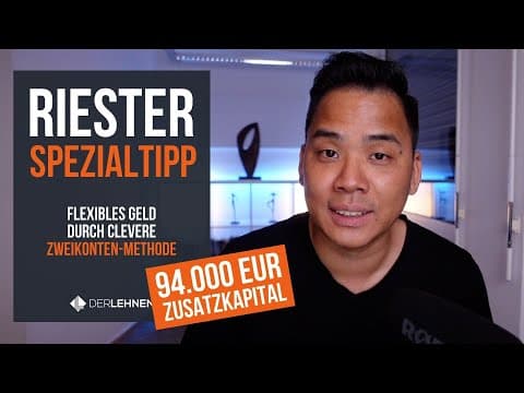 Vorschaubild: RIESTER TRICK: zusätzliches flexibles Vermögen durch Zweikonten-Methode