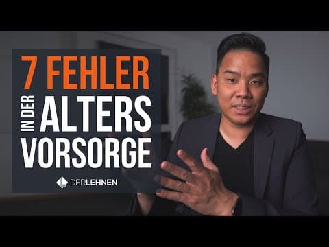 Vorschaubild: 7 häufige Fehler in der Altersvorsorge | DAS MACHEN FAST ALLE FALSCH